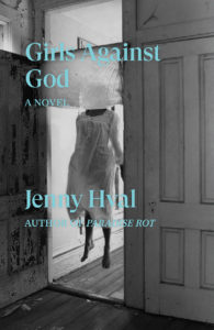 Jenny Hval, Girls Against God