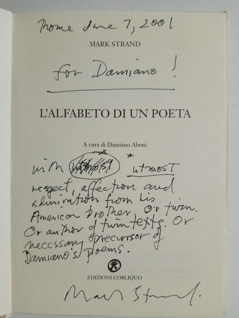 Damiano Abeni, Mark Strand’s inscription