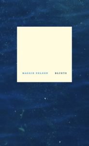 Maggie Nelson, Bluets