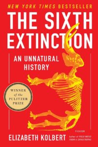 Elizabeth Kolbert, The Sixth Extinction