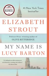 Elizabeth Strout, My Name is Lucy Barton