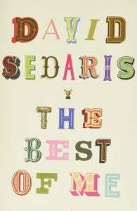 The Best of Me by David Sedaris