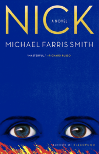 Nick by Michael Farris Smith