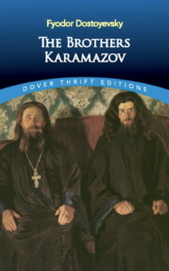 Fyodor Dostoyevsky, The Brothers Karamazov