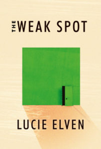 The Weak Spot by Lucie Elven