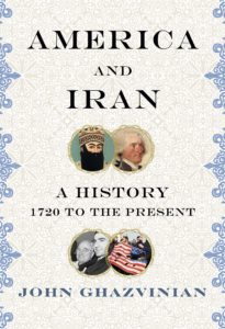 america and iran_john ghazvinian