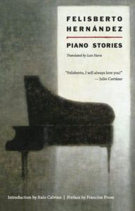 Felisberto Hernández, “Except Julia” (from Piano Stories)