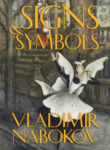 Vladimir Nabokov, “Symbols and Signs”