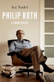 Philip Roth: A Counterlife by Ira Nadel.