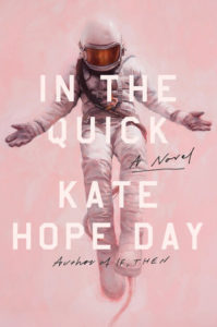 In the Quick by Kate Hope Day