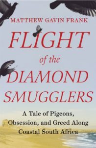 Flight of the Diamond Smugglers by Matthew Gavin Frank