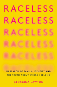 Raceless, Georgina Lawton