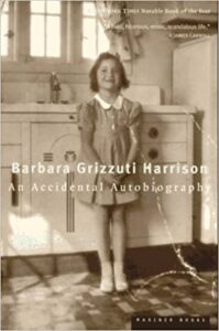 Barbara Grizzuti Harrison, An Accidental Autobiography