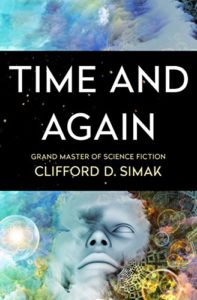 Clifford D. Simak, Time and Again