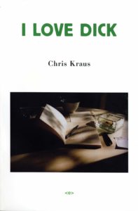 Chris Kraus, I Love Dick