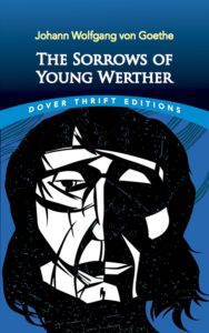 Goethe, The Sorrows of Young Werther