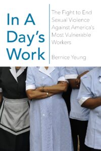 In a Day's Work_Bernice Yeung