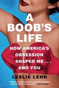 a boob's life_leslie lehr