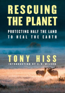 Rescuing the Planet, Tony Hiss