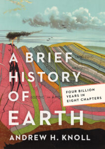 A Brief History of Earth- Four Billion Years in Eight Chapters