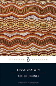 Bruce Chatwin, The Songlines