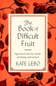 THE BOOK OF DIFFICULT FRUIT