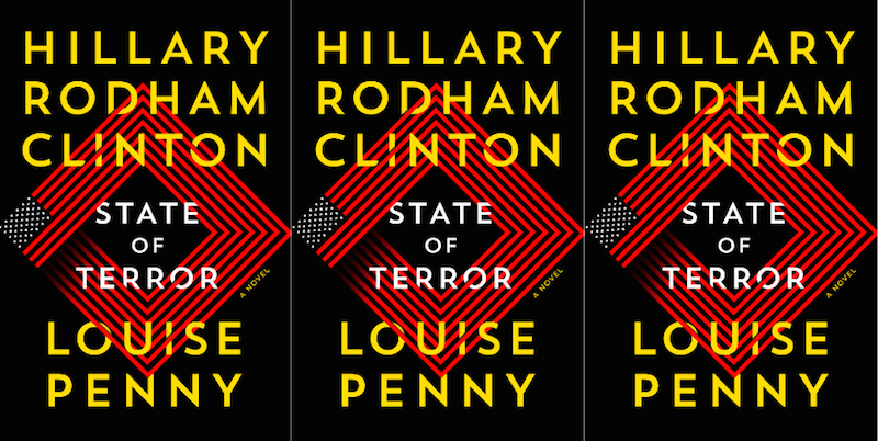 State of Terror  Book by Louise Penny, Hillary Rodham Clinton
