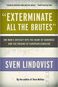 Exterminate the Brutes, Sven Lindqvist