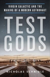 Test Gods, Nicholas Schmidle