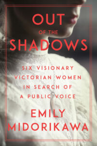 Out of the Shadows, Emily Midorikawa