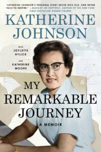 Katherine Johnson_My Remarkable Journey