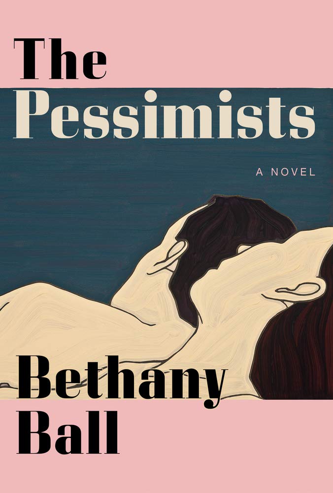 Bethany Ball, The Pessimists