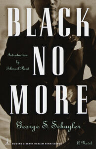 Black No More, George Schuyler