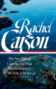 Rachel Carson, The Sea Trilogy