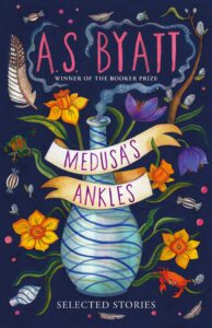 A.S. Byatt, Medusa's Ankles