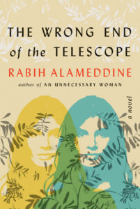 Rabih Alameddine, The Wrong End of the Telescope