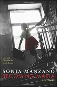 Becoming Maria, Sonia Manzano