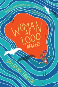 Woman at 1,000 Degrees, Hallgrímur Helgason 