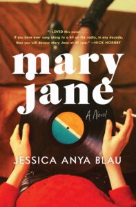 Jessica Anya Blau, Mary Jane