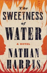 the sweetness of water nathan harris 