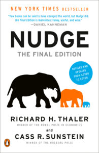 Nudge: The Final Edition by Richard H. Thaler and Cass R. Sunstein