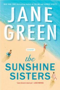 Jane Green, The Sunshine Sisters