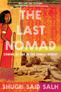 The Last Nomad, Shugri Said Salh