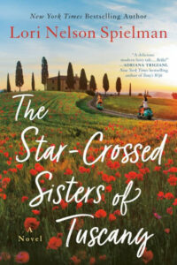 Lori Nelson Spielman, The Star-Crossed Sisters of Tuscany