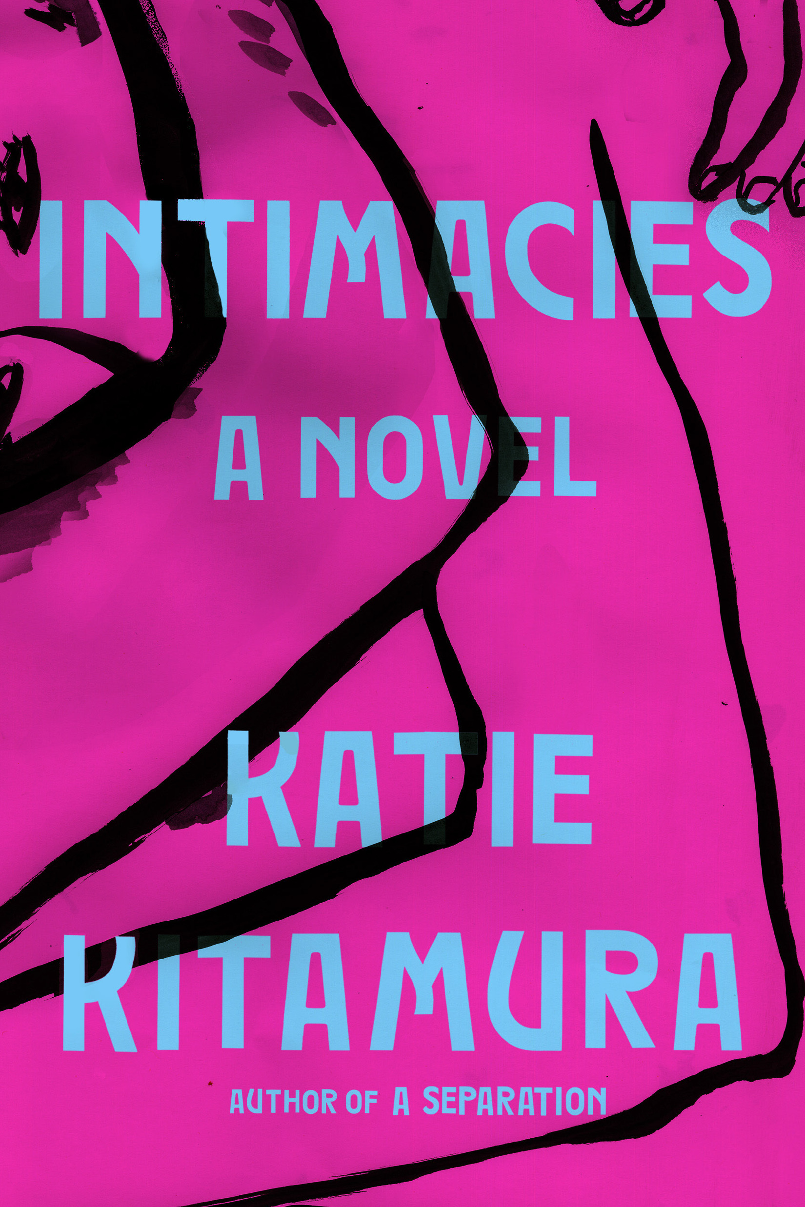 Intimacies, Katie Kitamura