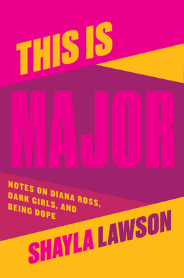 This Is Major by Shayla Lawson