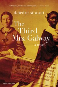 The Third Mrs. Galway, Deirdre Sinnott