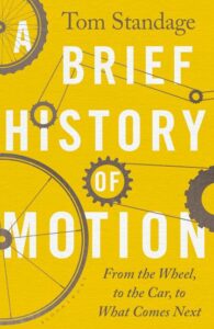 A Brief History of Motion, Tom Standage