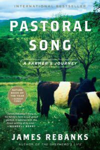 James Rebanks_Pastoral Song