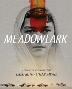 Meadowlark_Ethan Hawke